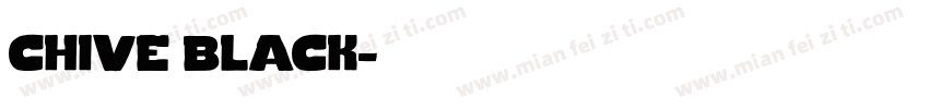 chive black字体转换